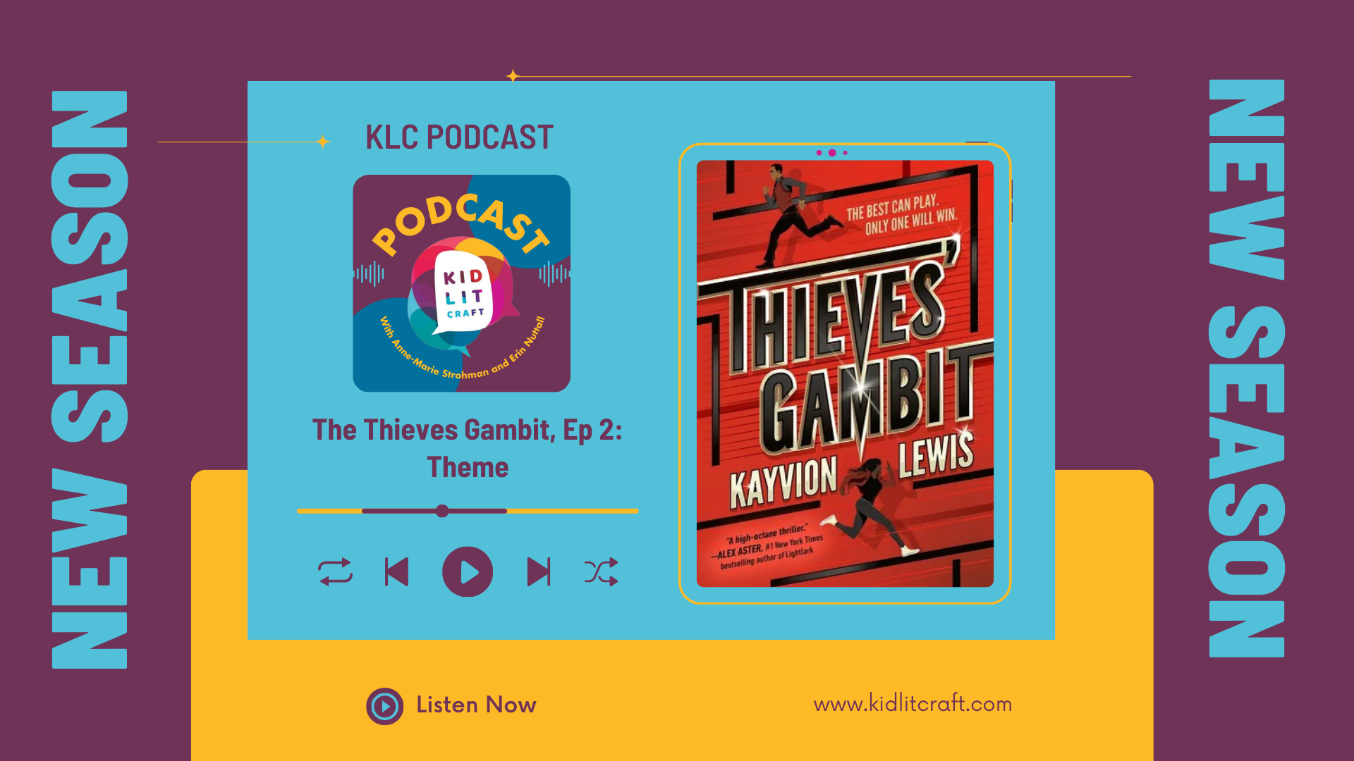 New Season: KidLit Craft Podcast, Thieves' Gambit, Episode 2, Theme